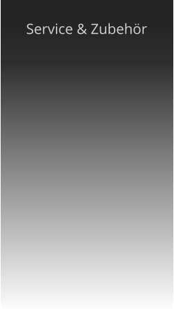 Service & Zubehr